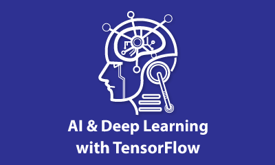 AI & Deep Learning with TensorFlow Training